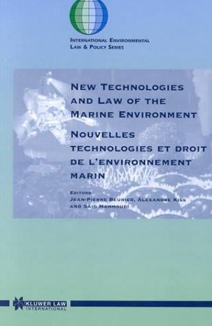 New technologies and law of the marine environment =
