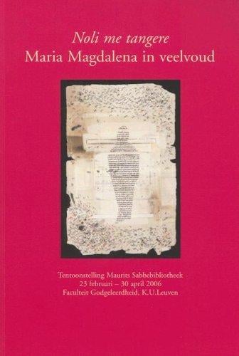 Noli me tangere : Maria Magdalena in veelvoud