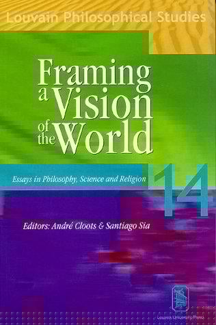 Framing a vision of the world