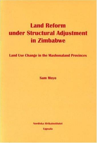 Land reform under structural adjustment in Zimbabwe