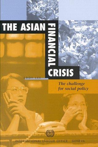 The Asian financial crisis