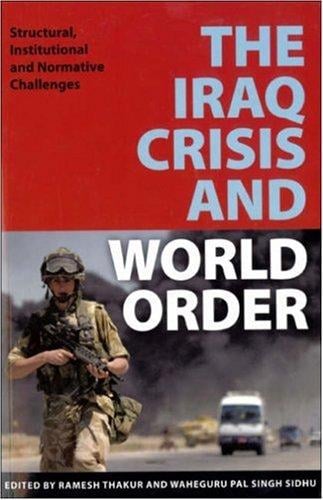 The Iraq crisis and world order