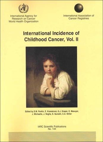 International incidence of childhood cancer, volume II