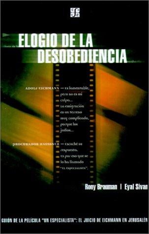 Elogio De LA Desobediencia