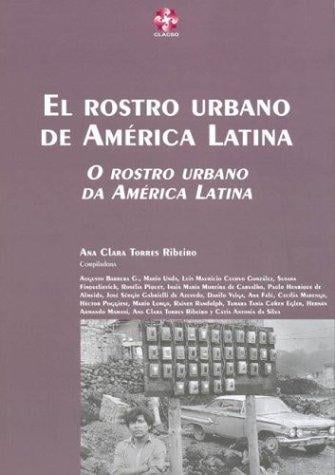 El rostro urbano de América Latina = O rostro urbano de América Latina