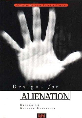 Designs for alienation