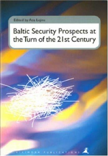 Baltic security prospects at the turn of the 21st century