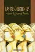 Las desobedientes