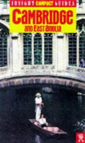 Cambridge and East Anglia Insight Compact Guide