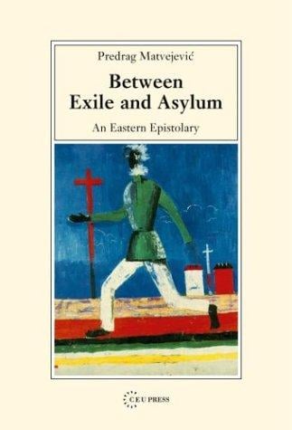 Between exile and asylum