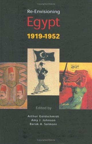 Re-envisioning Egypt 1919-1952