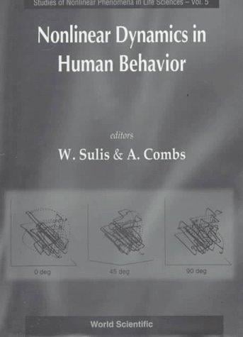 Nonlinear dynamics in human behavior