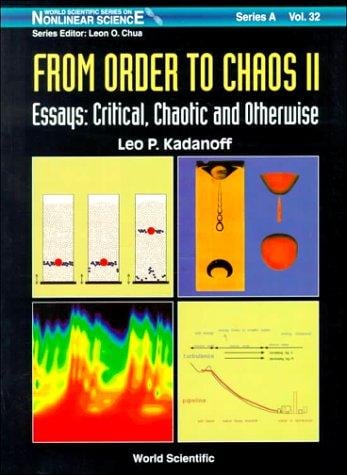 From Order to Chaos II: Essays