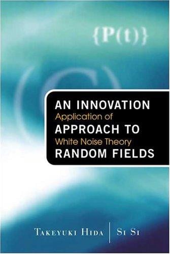 An innovation approach to random fields