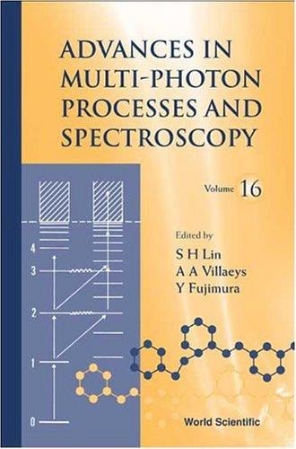 Advances in multi-photon processes and spectroscopy