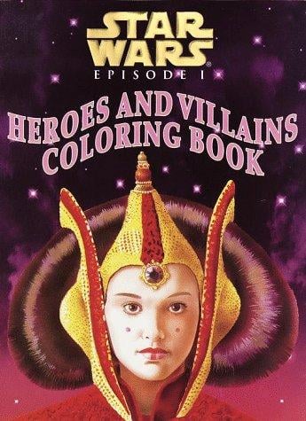 Heroes and Villains Coloring Book (Star Wars Episode I)