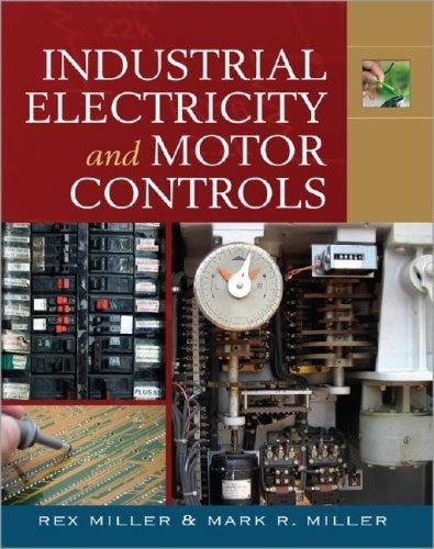 Industrial Electricity and Motor Controls