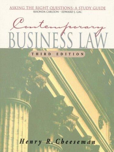 Contemporary Business Law: Asking the Right Questions
