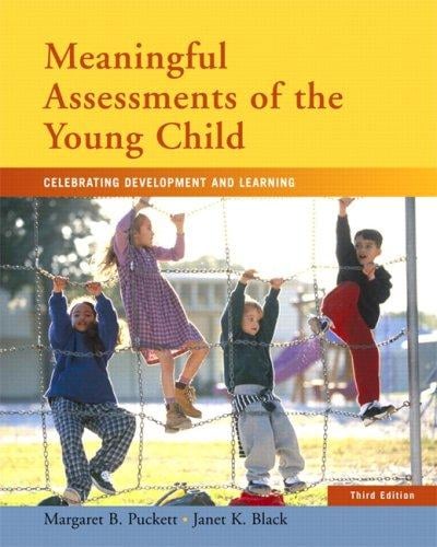Meaningful assessments of the young child