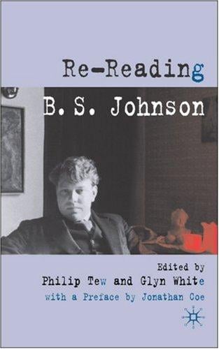 Re-reading B.S. Johnson