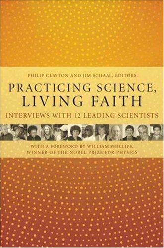 Practicing science, living faith