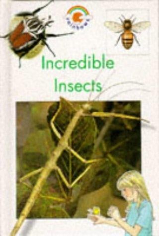 Incredible Insects (Blue Rainbows Science)