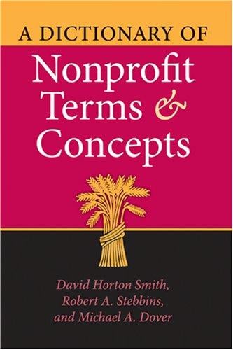 A dictionary of nonprofit terms and concepts