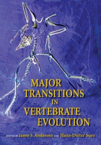 Major transitions in vertebrate evolution