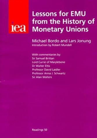 Lessons for EMU from the history of monetary unions
