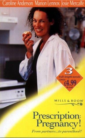 Prescription Pregnancy