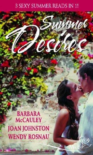 Summer Desires: A Wolf River Summer / Hawk's Way