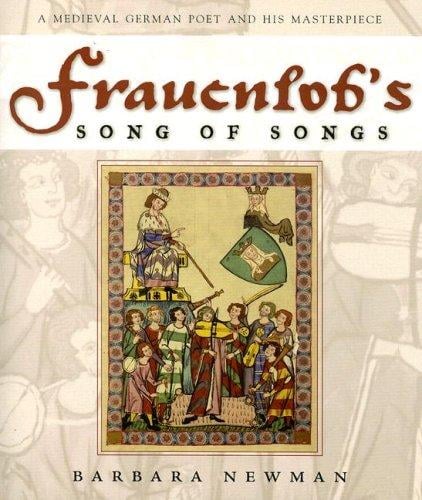 Frauenlob's Song of songs
