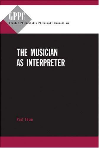 The musician as interpreter