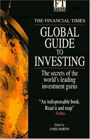 The Financial Times Global Guide to Investing