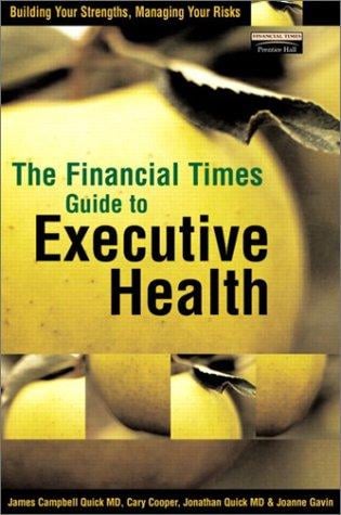 The Financial Times guide to executive health