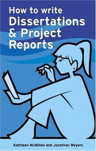 How to write dissertations and project reports
