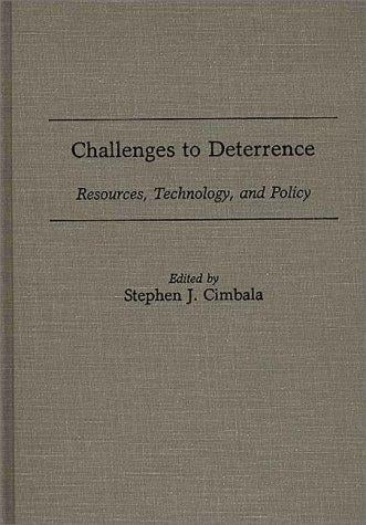 Challenges to Deterrence