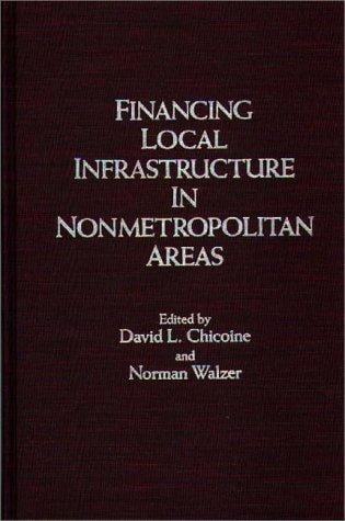 Financing local infrastructure in nonmetropolitan areas