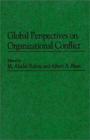 Global perspectives on organizational conflict