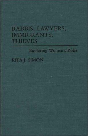 Rabbis, lawyers, immigrants, thieves
