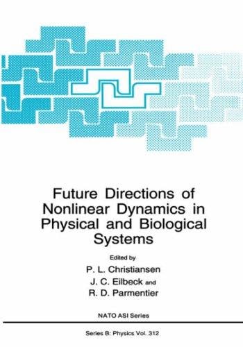 Future directions of nonlinear dynamics in physical and biological systems