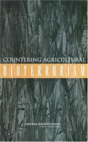 Countering agricultural bioterrorism