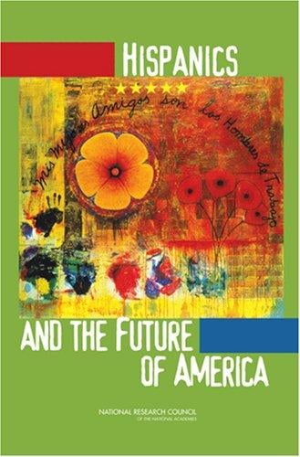 Hispanics and the American future