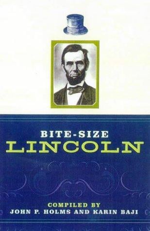 Bite-size Lincoln