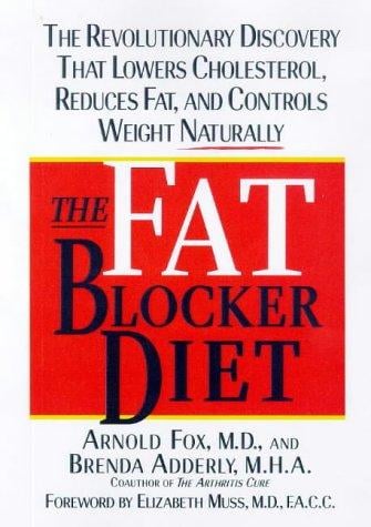 The fat blocker diet : the revolutionary discovery that removes fat naturally