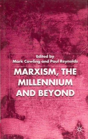 Marxism, the millenium and beyond