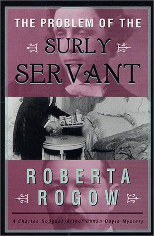 The problem of the surly servant