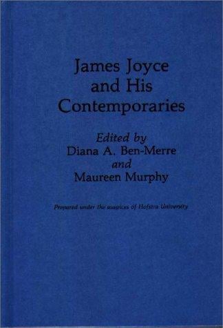 James Joyce and his contemporaries
