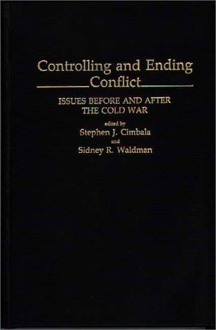 Controlling and ending conflict