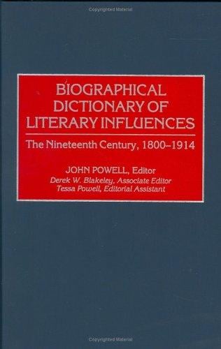 Biographical Dictionary of Literary Influences